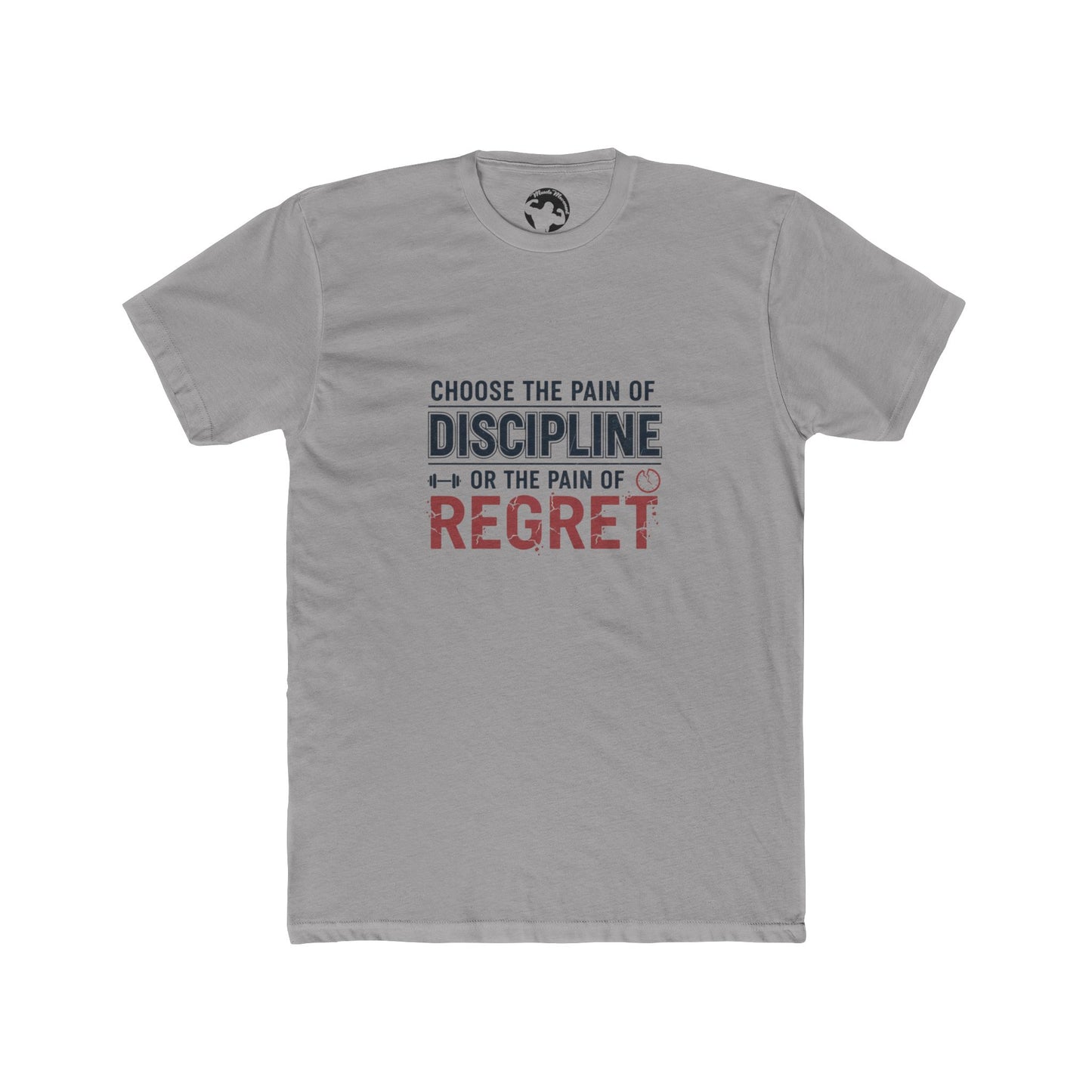 Discipline or Regret Motivational T‑Shirt — Choose the Pain of Discipline Tee