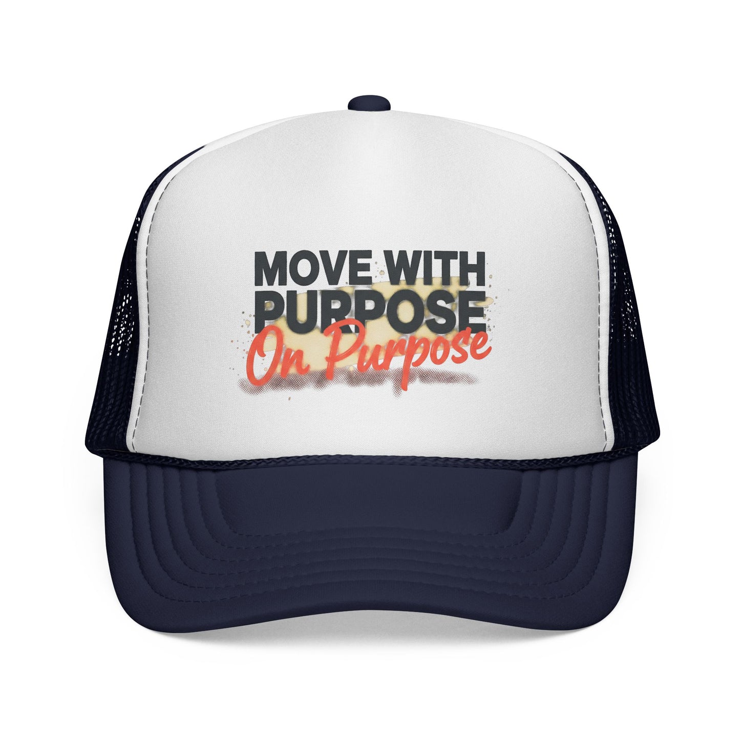 Trucker Cap — "Move With Purpose On Purpose" Motivational Mesh Hat